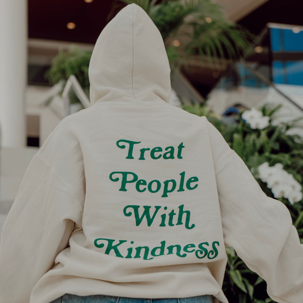Treat People With Kindness Hoodie