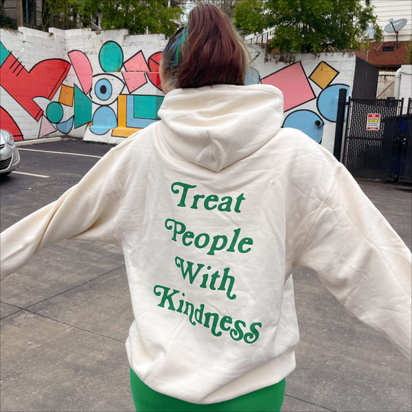 Treat People With Kindness Hoodie